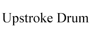 UPSTROKE DRUM