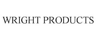 WRIGHT PRODUCTS
