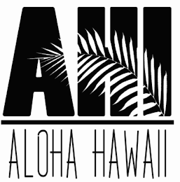 AHI ALOHA HAWAII