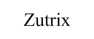 ZUTRIX