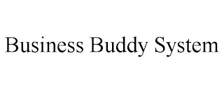 BUSINESS BUDDY SYSTEM