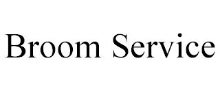 BROOM SERVICE