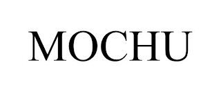 MOCHU