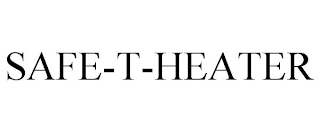 SAFE-T-HEATER