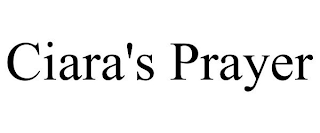 CIARA'S PRAYER