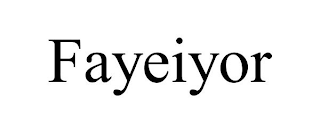 FAYEIYOR