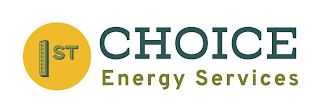 1ST CHOICE ENERGY SERVICES