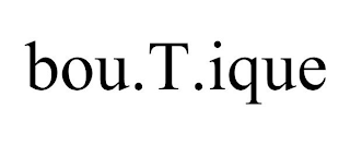 BOU.T.IQUE