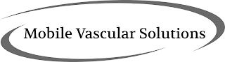 MOBILE VASCULAR SOLUTIONS