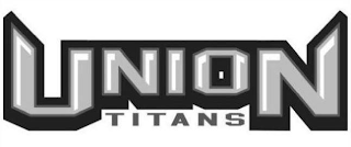 UNION TITANS