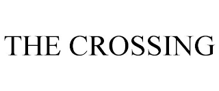 THE CROSSING