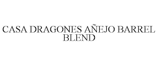 CASA DRAGONES AÑEJO BARREL BLEND