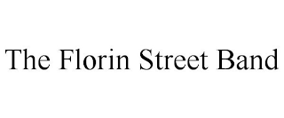 THE FLORIN STREET BAND