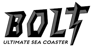 BOLT ULTIMATE SEA COASTER