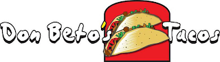 DON BETO'S TACOS