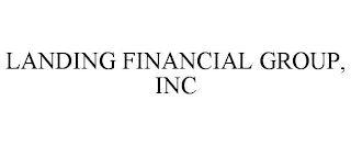LANDING FINANCIAL GROUP, INC