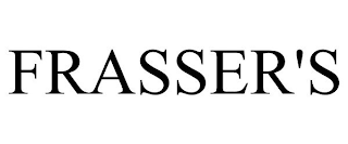 FRASSER'S