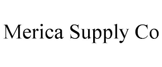 MERICA SUPPLY CO