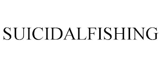 SUICIDALFISHING