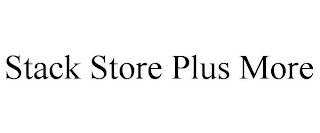 STACK STORE PLUS MORE