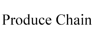 PRODUCE CHAIN