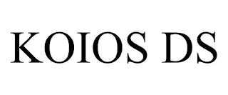 KOIOS DS