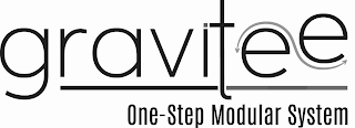 GRAVITEE ONE-STEP MODULAR SYSTEM