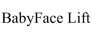 BABYFACE LIFT