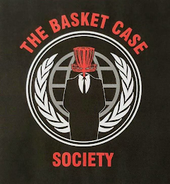 THE BASKET CASE SOCIETY