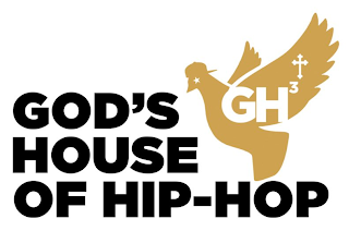 GODS HOUSE OF HIP HOP - GH3