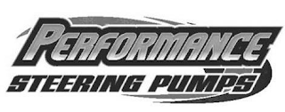 PERFORMANCE STEERING PUMPS