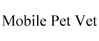 MOBILE PET VET