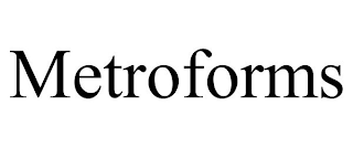 METROFORMS