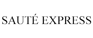 SAUTÉ EXPRESS