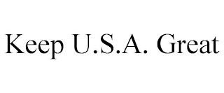KEEP U.S.A. GREAT