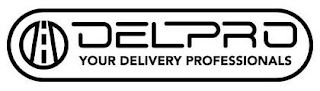 DELPRO YOUR DELIVERY PROFESSIONALS