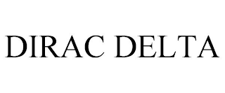 DIRAC DELTA