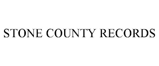 STONE COUNTY RECORDS