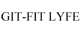 GIT-FIT LYFE
