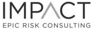 IMPACT EPIC RISK CONSULTING