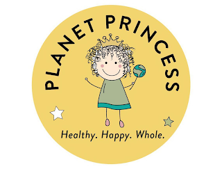 PLANET PRINCESS HEALTHY. HAPPY. WHOLE.