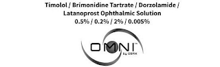 TIMOLOL / BRIMONIDINE TARTRATE / DORZOLAMIDE / LATANOPROST OPHTHALMIC SOLUTION 0.5% / 0.2% / 2% / 0.005% OMNI BY OSRX