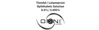 TIMOLOL / LATANOPROST OPHTHALMIC SOLUTION 0.5% / 0.005% OMNI BY OSRX