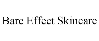 BARE EFFECT SKINCARE