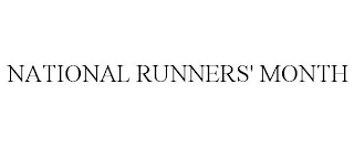 NATIONAL RUNNERS' MONTH