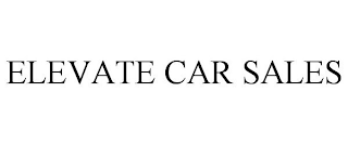 ELEVATE CAR SALES