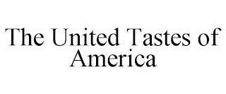 THE UNITED TASTES OF AMERICA