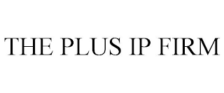 THE PLUS IP FIRM