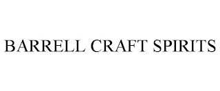 BARRELL CRAFT SPIRITS