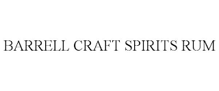 BARRELL CRAFT SPIRITS RUM